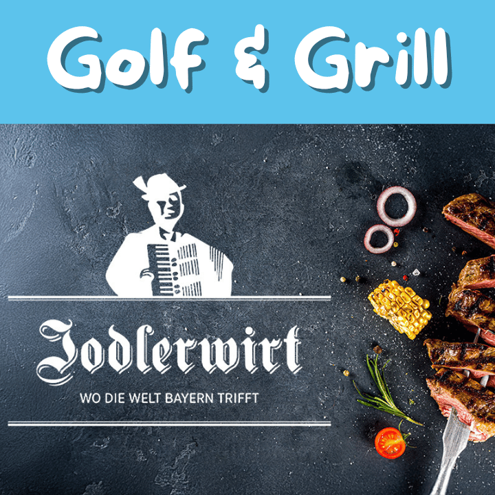 Jodlerwirt Golf & Grill After Work